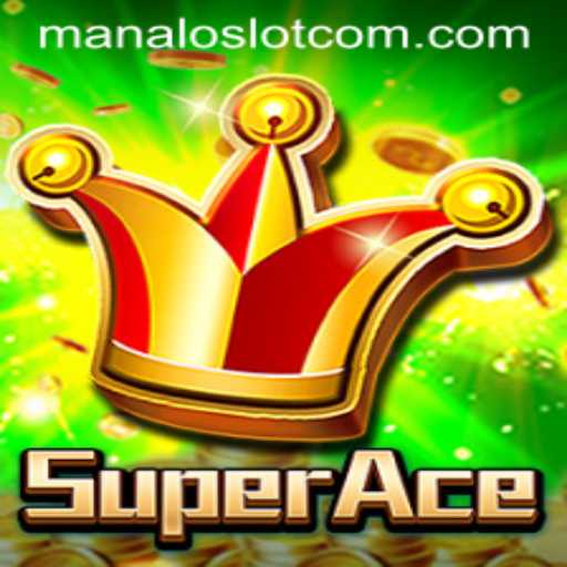 Exploring SuperAce: The Intriguing New Game Powered by ManaloSlot